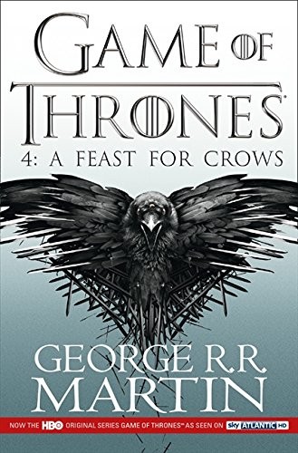George R. R. Martin: A Feast for Crows (A Song of Ice and Fire) (Paperback, Harper Voyager)