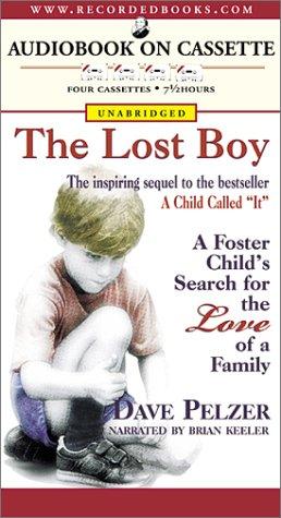 David J. Pelzer: The Lost Boy (AudiobookFormat, 2001, Recorded Books)