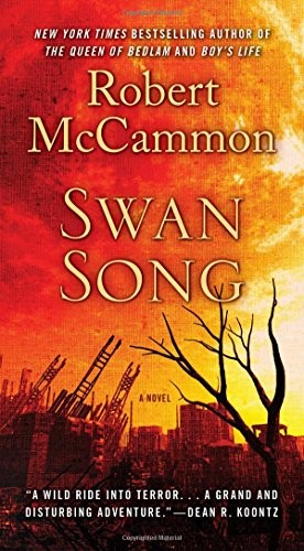 Robert R. McCammon: Swan Song (Paperback, 2016, Pocket Books)