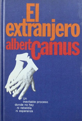 Albert Camus: El extranjero (Hardcover, Spanish language, 1978, Círculo de Lectores)