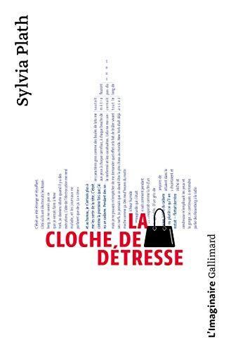 Sylvia Plath: La cloche de détresse (Paperback, French language, 1993, Gallimard)