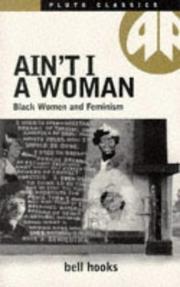 bell hooks: Ain't I a Woman (1983, Pluto Press)