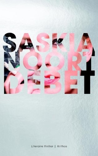 Saskia Noort: Debet / druk 4 (Paperback)