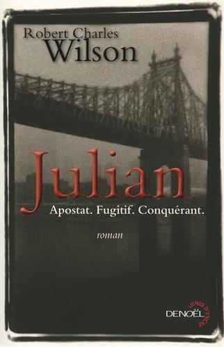 Robert Charles Wilson: Julian (French language)