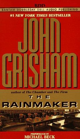 John Grisham, John Grisham: The Rainmaker (John Grishham) (AudiobookFormat, 1995, Random House Audio)