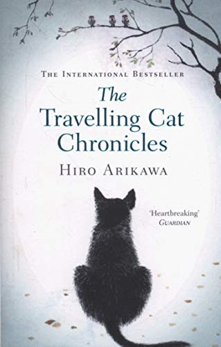 The Travelling Cat Chronicles (2017, DOUBLEDAY)