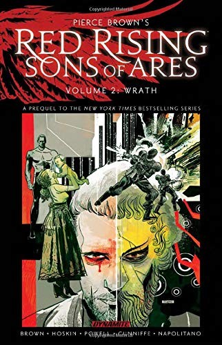 Pierce Brown, Rik Hoskin, Eli Powell: Pierce Brown’s Red Rising : Sons of Ares Vol. 2 (Hardcover, 2020, Dynamite Entertainment)