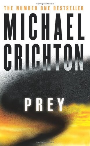 Michael Crichton: Prey (2006, Harper)