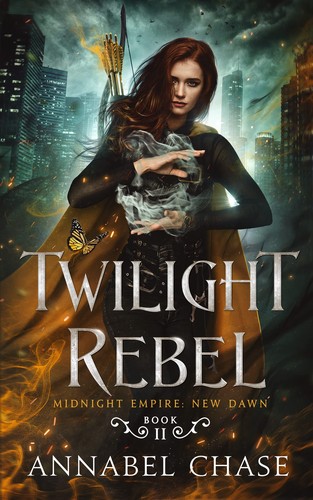 Annabel Chase: Twilight Rebel (Paperback, Independently published)