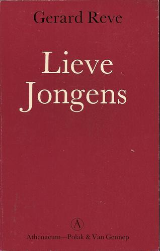 Gerard Kornelis van het Reve: Lieve jongens (Paperback, Dutch language, 1973, Athenaeum-Polak & Van Gennep)