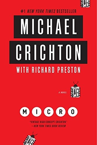 Michael Crichton, Richard Preston: Micro (Paperback, 2013, Harper Paperbacks)