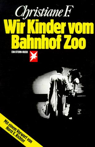 F. Christiana: Wir Kinder vom Bahnhof Zoo (Paperback, German language, 2001, Gruner und Jahr)