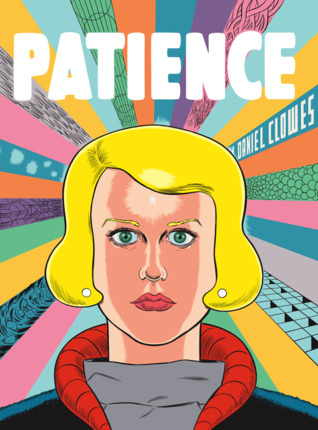 Daniel Clowes: Patience (2016)