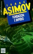 Isaac Asimov: Fundación e imperio (Spanish language, 1986, Plaza & Janes Editores, S.A.)