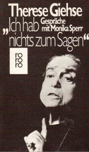 Therese Giehse: „Ich hab nichts zum Sagen“ (Paperback, German language, 1976, Rowohlt Verlag)