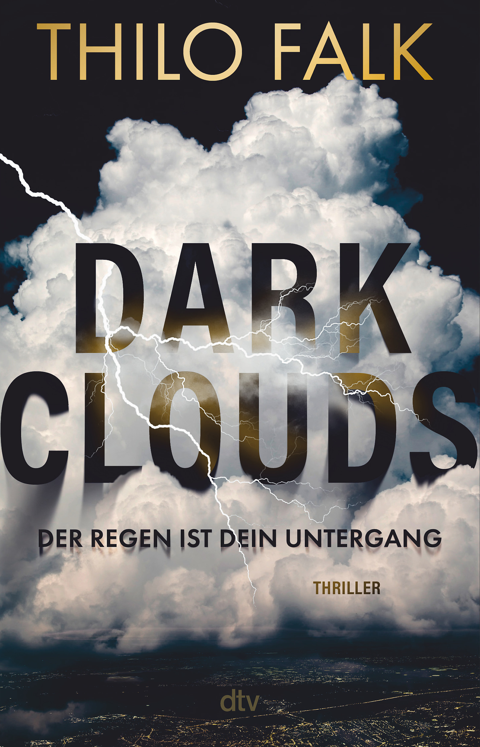 Thilo Falk: Dark Clouds (Paperback, Deutsch language, dtv)