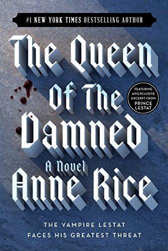 Anne Rice: The Queen of the Damned (Vampire Chronicles) (1997, Ballantine Books)