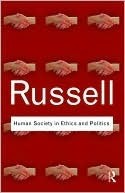 Bertrand Russell: Human Society in Ethics and Politics (Paperback, 2009, Routledge Classics)