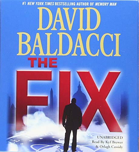 David Baldacci: The Fix (AudiobookFormat, 2017, Grand Central Publishing)