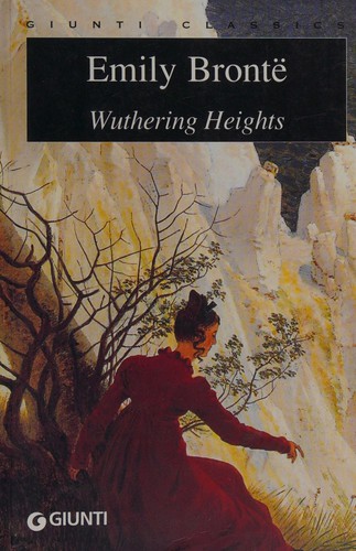 Emily Brontë: Wuthering heights (2003, Giunti)