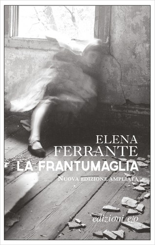 Elena Ferrante: La frantumaglia (Paperback, Italian language, 2016, E/O)