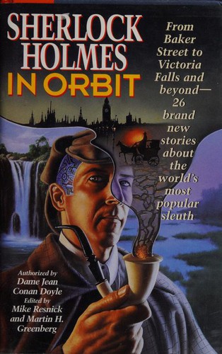 Martin H. Greenberg, Mike Resnick: Sherlock Holmes in Orbit (Hardcover, 1997, MJF Books)