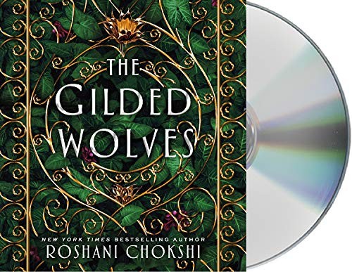 P. J. Ochlan, Roshani Chokshi, Laurie Catherine Winkel: The Gilded Wolves (2019, Macmillan Young Listeners)