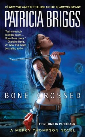 Patricia Briggs: Bone Crossed (Paperback, 2010, Ace)