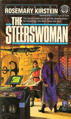 Rosemary Kirstein: The Steerswoman (Paperback, 1989, Del Rey)