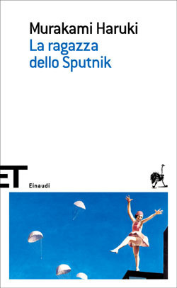 Haruki Murakami: La ragazza dello Sputnik (Paperback, Italian language, 2006)