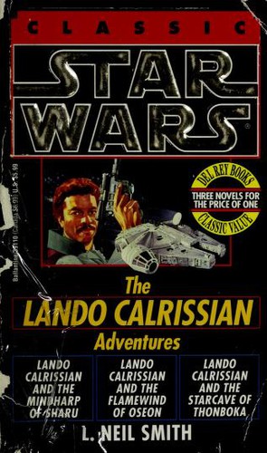 L. Neil Smith: The Adventures of Lando Calrissian (Paperback, 1994, Del Rey)