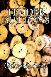 Gertrude Stein: Tender Buttons (Hardcover, 2006, Aegypan)