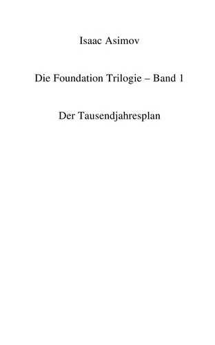 Isaac Asimov: Der Tausendjahresplan (German language, 1984, W. Heyne)
