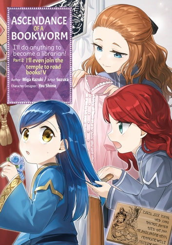 Miya Kazuki, Suzuka: Ascendance of a Bookworm (Manga) Part 2 Volume 5 (EBook, J-Novel Club)
