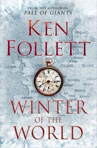 Ken Follett: Winter of the World (Hardcover, 2012, Dutton)