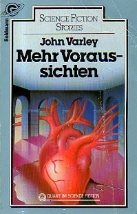 John Varley: Mehr Voraussichten (Paperback, German language, 78, Wilhelm Goldmann Verlag)