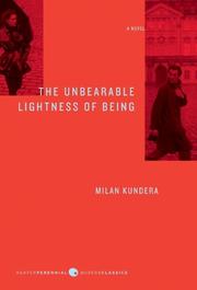 Milan Kundera: The Unbearable Lightness of Being (2009, Harper Perennial Modern Classics)