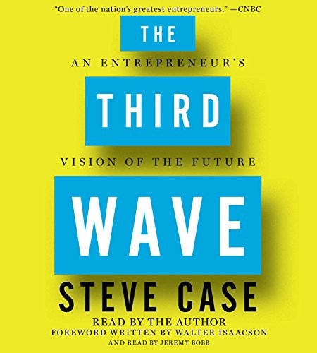 Steve Case: The Third Wave (AudiobookFormat, 2016, Simon & Schuster Audio)