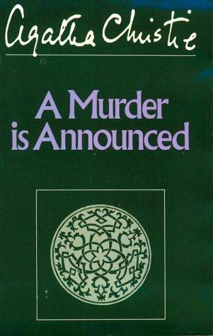 Agatha Christie: A murder is announced (1985, Dodd, Mead)