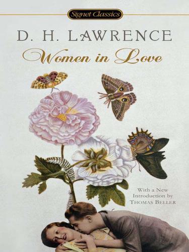 D. H. Lawrence: Women In Love (EBook, 2009, Penguin USA, Inc.)