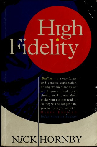 Nick Hornby: High fidelity. (1996, Indigo)