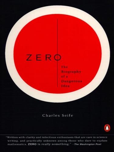 Charles Seife: Zero (EBook, 2008, Penguin Group USA, Inc.)