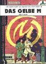 Edgar-P Jacobs: Die Abenteuer von Blake und Mortimer, Bd.3, Das gelbe M (Paperback, 2003, Carlsen)