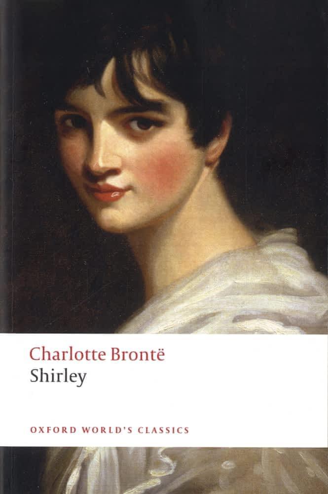 Charlotte Brontë: Shirley