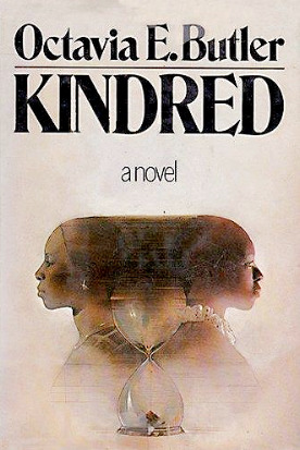 Octavia E. Butler: Kindred (1979, Doubleday)