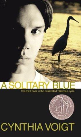 Cynthia Voigt: A Solitary Blue (The Tillerman Series #3) (Paperback, 2003, Simon Pulse)