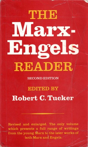 Robert C. Tucker: Tucker Marx-Engels Reader (1978, W W Norton & Co Ltd)