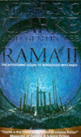 Arthur C. Clarke, Gentry Lee: Rama II (Paperback, 1991, Orbit)