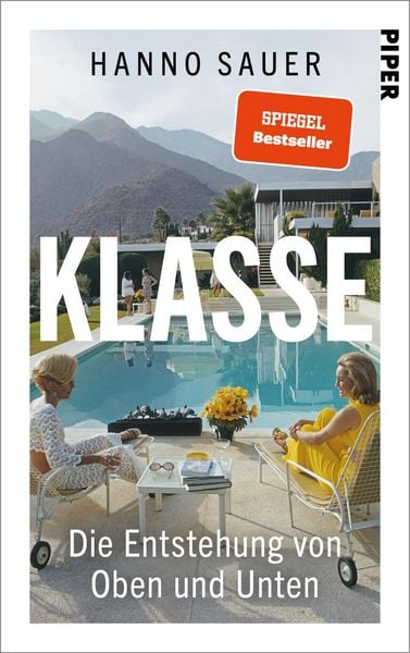 Hanno Sauer: Klasse (Hardcover, Deutsch language, Piper)