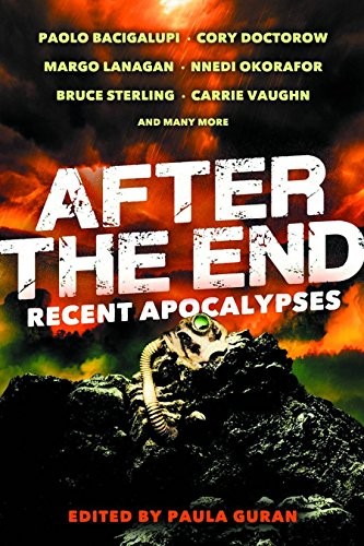 Paula Guran: After the End: Recent Apocalypses (2013, Prime Books)